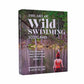 Add 1 x The Art of Wild Swimming Scotland by Anna Deacon and Vicky Allan